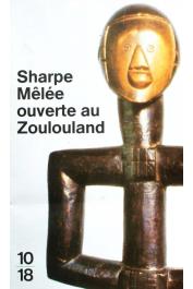  SHARPE Tom - Mêlée ouverte au Zoulouland (édition de 1997)