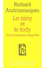  ANDRIAMANJATO Richard - Le Tsiny et le Tody dans la pensée malgache