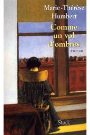  HUMBERT Marie-Thérèse - Comme un vol d'ombre