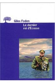  FODEN Giles - Le dernier roi d'Ecosse