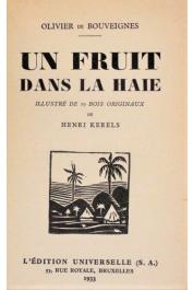  BOUVEIGNES Olivier de - Un fruit dans la haie