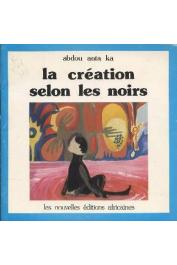  KA Abdou Anta - La création selon les noirs