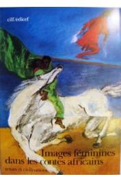  GOROG-KARADY Veronika (ou GÖRÖG-KARADY Veronika), MEYER Gérard - Images féminines dans les contes africains (aire culturelle manding)