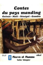  MEYER Gérard - Contes du pays manding: Guinée - Mali - Sénégal - Gambie