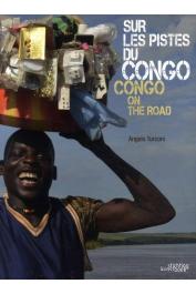  TURCONI Angelo - Sur les pistes du Congo / Congo on the Road