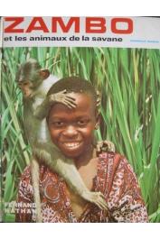  DARBOIS Dominique - Zambo et les animaux de la savane