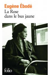  EBODE Eugène - La rose dans le bus jaune
