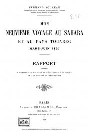  FOUREAU Fernand - Mon neuvième voyage au Sahara et au pays Touareg. Mars-Juin 1897