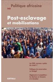  POLITIQUE AFRICAINE n° 140 - Post-esclavage et mobilisations