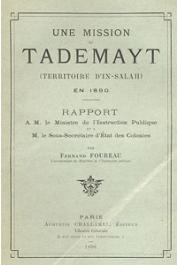  FOUREAU Fernand - Une mission au Tademayt (Territoire d'In Salah) en 1890