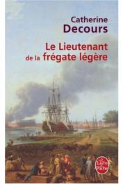  DECOURS Catherine - Le Lieutenant de la frégate légère