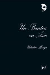  MONGA Célestin - Un Bantou en Asie