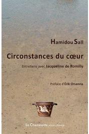  SALL Hamidou - Circonstances de cœur. Entretiens avec Jacqueline de Romilly