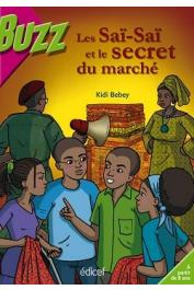  BEBEY Kidi - Les Saï-Saï et le secret du marché