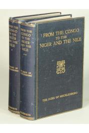  MECKLENBURG Friedrich Adolf, (Duke of) - From the Congo to the Niger and the Nile. An Account of the German Central-African Expedition of 1910-1911