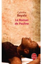  BEYALA Calixthe - Le roman de Pauline