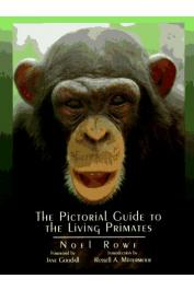  ROWE Noel, ROWE Wayne - The Pictorial Guide to the Living Primates