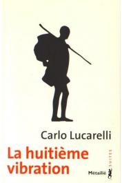 413 p., traduit de l'italien par Serge Quadruppani -- 19 x 12,5 cm