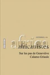  Journal des Africanistes - Tome 85 - fasc. 1 et 2 - Sur les pas de Geneviève Calame-Griaule