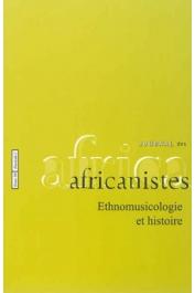  Journal des Africanistes - Tome 84 - fasc. 2 - Ethnomusicologie et histoire