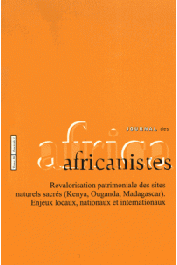 Journal des Africanistes - Tome 86 - fasc. 1 - Revalorisation patrimoniale des sites naturels sacrés (Kenya, Ouganda, Madagascar). Enjeux locaux, nationaux et internationaux