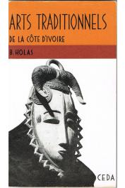  HOLAS Bohumil - Arts traditionnels de la Côte d'Ivoire