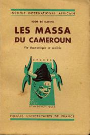  GARINE Igor de - Les Massa du Cameroun. Vie économique et sociale