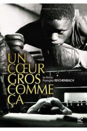  REICHENBACH François, FAYE Abdoulaye (ou FAYE N.G.M.) - Un cœur gros comme ça