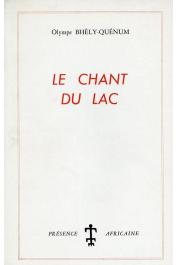  BHELY-QUENUM Olympe - Le chant du lac (1ere édition de 1965)