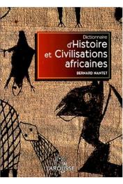  NANTET Bernard - Dictionnaire d'histoire et civilisations africaines