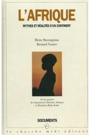  BAZENGUISSA Rémy, NANTET Bernard - L'Afrique : Mythes et réalités d'un continent