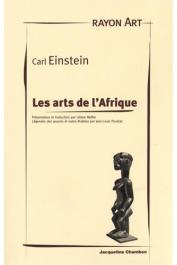  EINSTEIN Carl - Les arts de l'Afrique