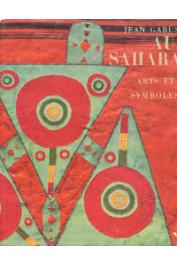  GABUS Jean - Au Sahara: arts et symboles