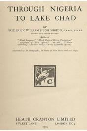  MIGEOD Frederick William Hugh - Through Nigeria to Lake Chad