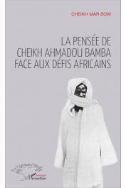  SOW Cheikh Mar - La pensée de Cheikh Ahmadou Bamba face aux défis africains