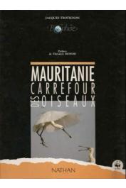  TROTIGNON Jacques - Mauritanie, carrefour des oiseaux