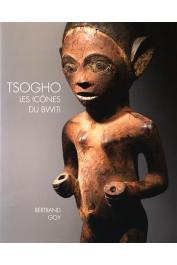  GOY Bertrand - Tsogho, les icônes du Bwiti : Statuaire du Gabon, des rives de la Ngounié au massif du Chaillu