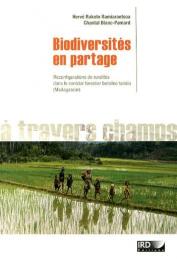  BLANC-PAMARD Chantal, RAKOTO RAMIARANTSOA Hervé - Biodiversités en partage: Reconfigurations de ruralités dans le corridor forestier betsileo tanàla (Madagascar)