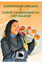  EPEE MPACKO Solange - Gastronomie africaine & cuisine camerounaise du chef Solange