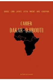  GRIAULE Marcel, LEIRIS Michel, LIFCHITZ Deborah, LUTTEN Eric, MOUCHET Jean, ROUX Gaston-Louis, SCHAEFFNER André - Cahier Dakar-Djibouti