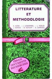  KONE Amadou, LEMARINEL Jacques, KODJO Léonard, DERIVE Jean, KOTCHY Barthélémy, GARDIES André - Littérature et méthodologie
