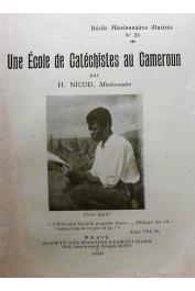  NICOD Henri - Une école de catéchistes au Cameroun