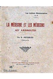  DIETERLEN Hermann - La médecine et les médecins au Lessouto