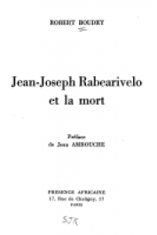  BOUDRY Robert - Jean-Joseph Rabearivelo et la mort