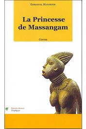 MATATEYOU Emmanuel - La princesse de Massangam. Contes