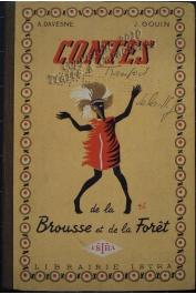  DAVESNE André, GOUIN Joseph - Contes de la brousse et de la forêt
