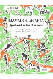  DAVESNE André - Mamadou et Binéta apprennent à lire et à écrire. Syllabaire. Edition entièrement nouvelle