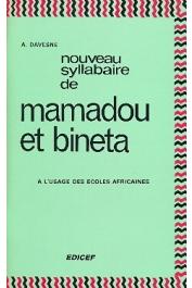  DAVESNE André - Nouveau syllabaire de Mamadou et Binéta à l'usage des écoles africaines