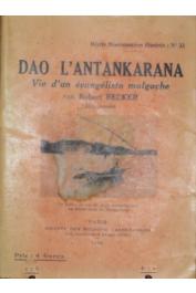  BECKER Robert - Dao l'Antankarana. Vie d'un évangéliste malgache