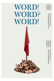  SAMB Issa (ou Joe OUAKAM), KOUOH Koyo (éditeur) -  Parole ! Parole ? Parole ! / Word ! Word ! Word ! – Issa Samb et la forme indéchiffrable.